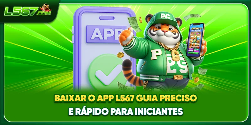 Baixar o app L567