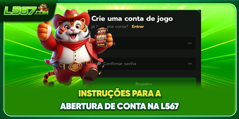 Instruções para a abertura de conta na L567