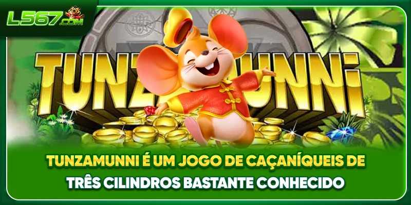 Tunzamunni é um jogo de caça-níqueis de três cilindros bastante conhecido