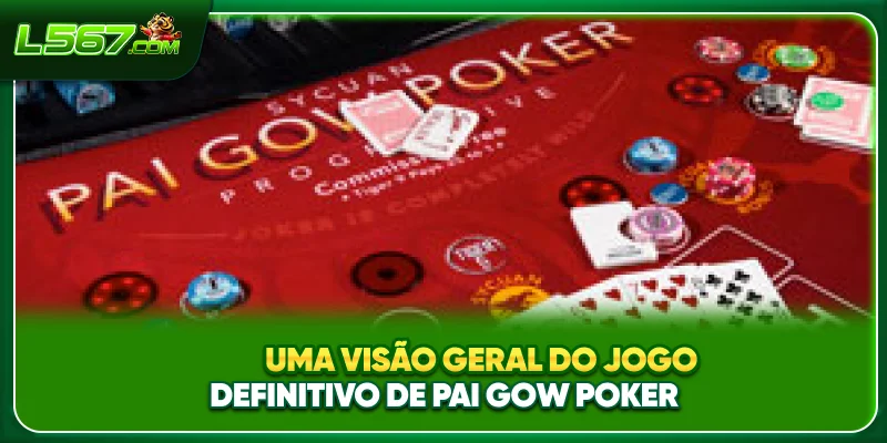 Uma visão geral do jogo definitivo de Pai Gow Poker